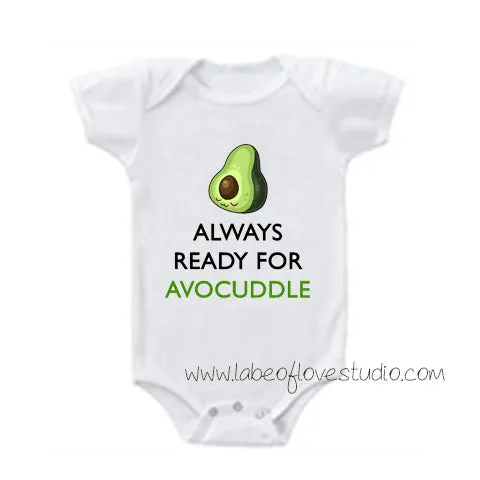 Always Ready for Avocuddle