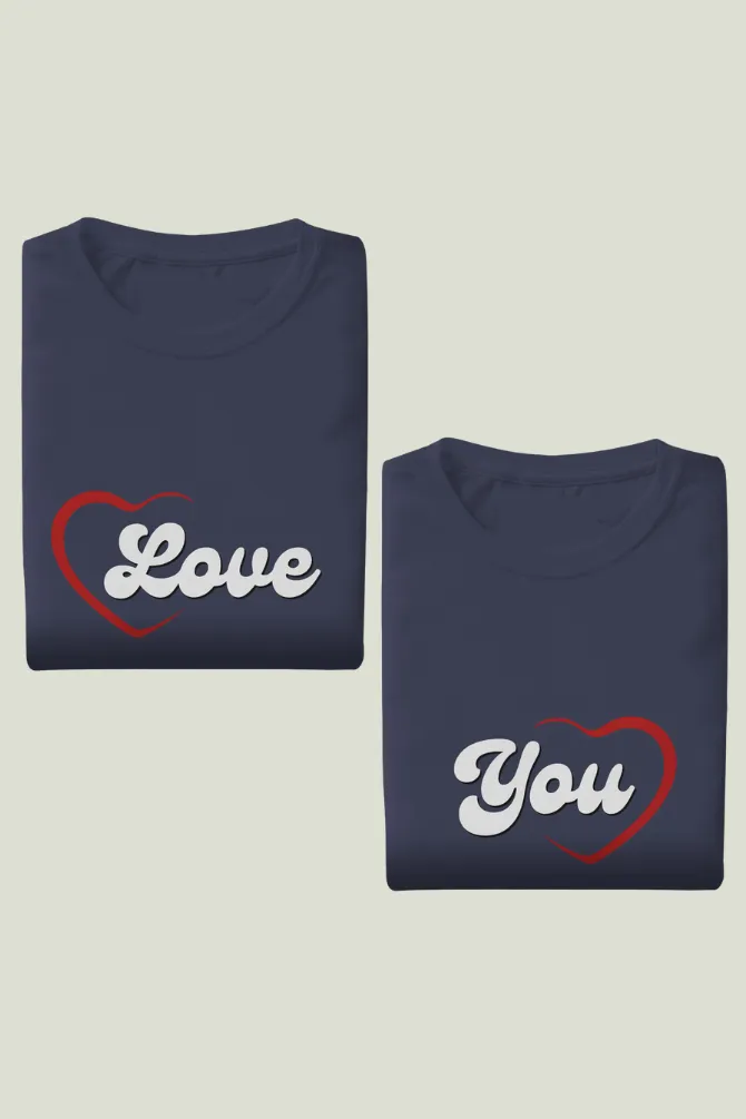 Love You Couple T Shirt