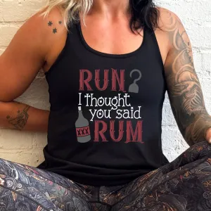 Run? I Thought You Said Rum Shirt