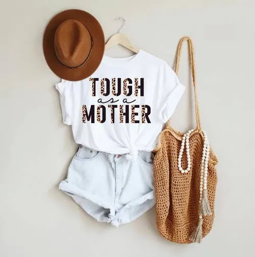 Tough as A Mother Graphic Tee
